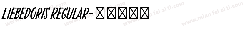 LiebeDoris Regular字体转换